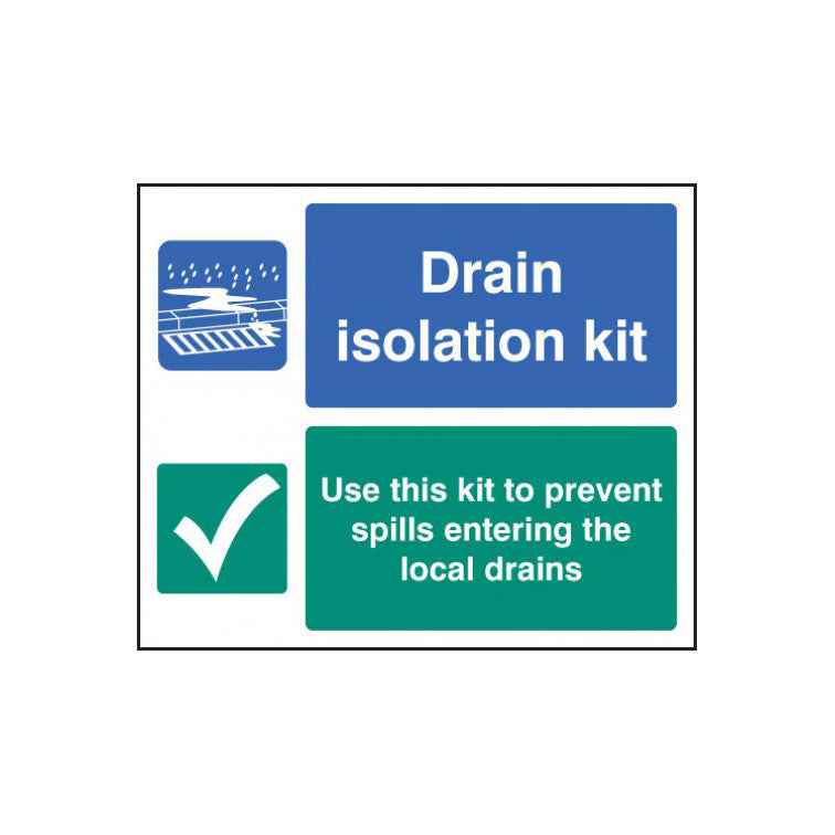 Drain isolation kit sign